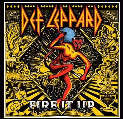 Def Leppard : Fire it Up